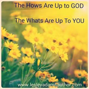 The Hows Are Up To God